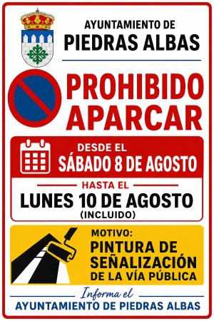 Imagen PROHIBICIÓN DE APARCAR Y DE CIRCULAR POR TRABAJOS DE SEÑALIZACIÓN - PZA. DEL EJIDO DE LOS POZOS - 08/08/2026